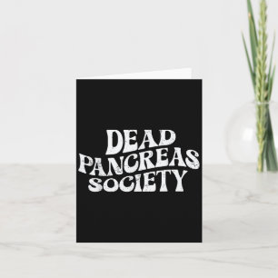 Dead Pankreas Society Funny Skelett Diabetes Awar Karte