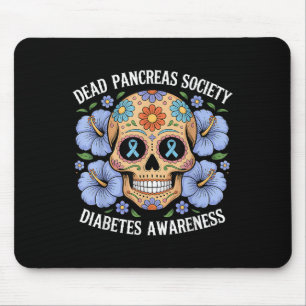 Dead Pankreas Society Sugar Diabetes Sensibilisier Mousepad