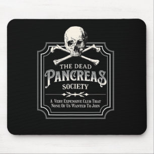 Dead Pankreas Society Typ 1 Diabetes T1D Awaren Mousepad