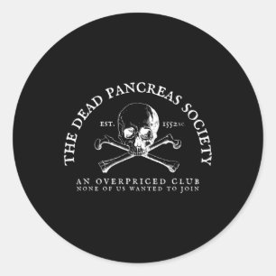 Dead Pankreas Society Typ 1 Diabetes T1d Awaren Runder Aufkleber