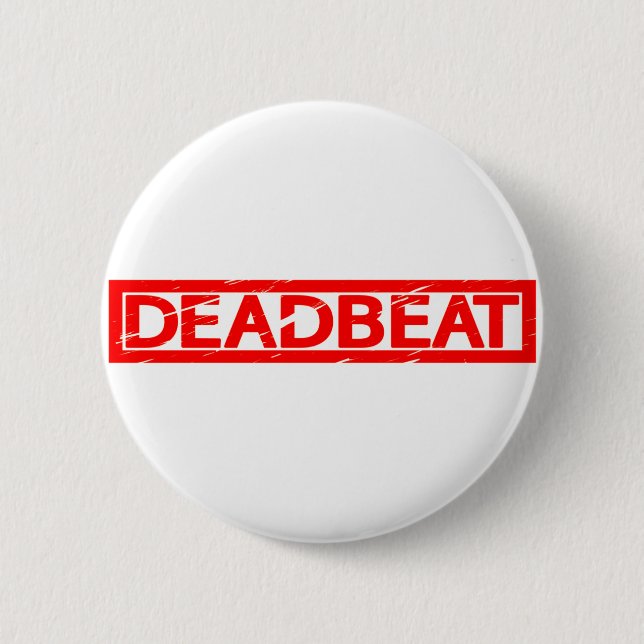 Deadbeat-Briefmarke Button (Vorderseite)