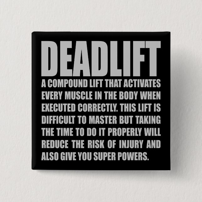 Deadlift - Funny Workout Motivierend Button (Vorderseite)