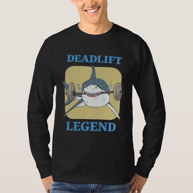 Deadlift Legend Powerlifter Bodybuilding Workout T-Shirt (Vorderseite)