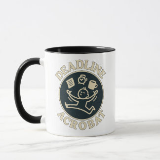 Deadline-Akrobat Kaffee-Tasse Tasse