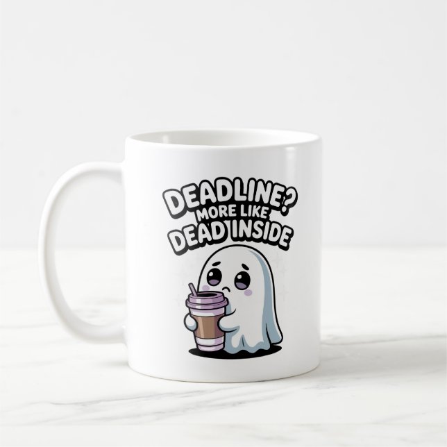 Deadline? More Like Dead Inside Kawaii Ghost Kaffeetasse (Links)