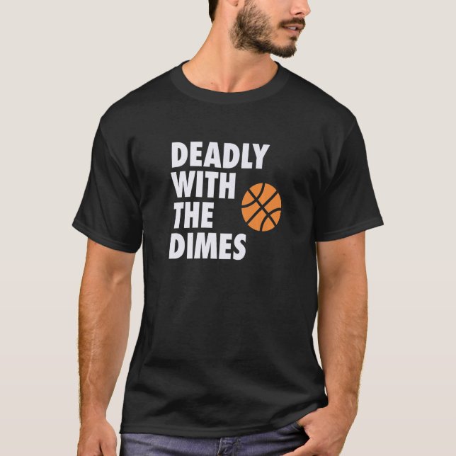 Deadly With the Dimes Hoop B-ball Design Premium T-Shirt (Vorderseite)