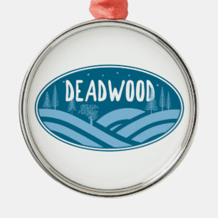 Deadwood South Dakota im Freien Ornament Aus Metall