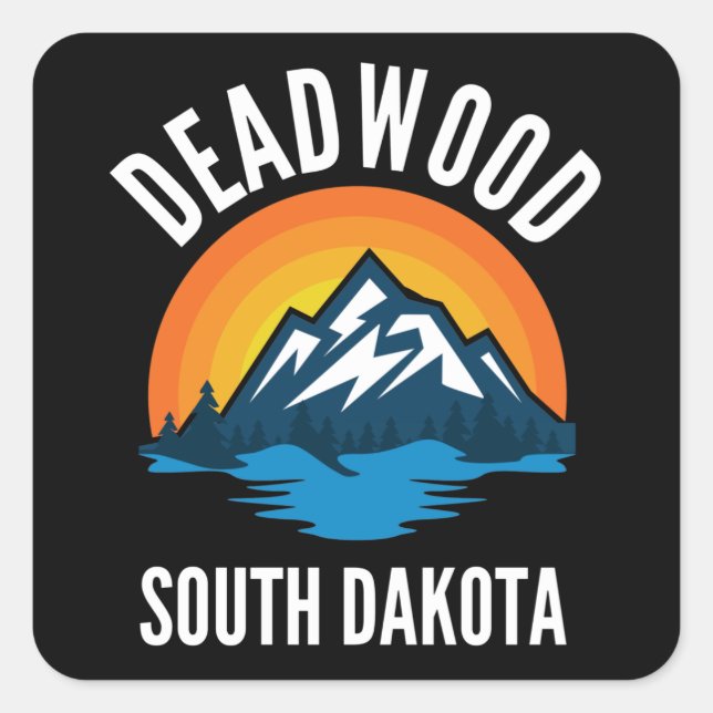 Deadwood South Dakota Quadratischer Aufkleber (Vorderseite)