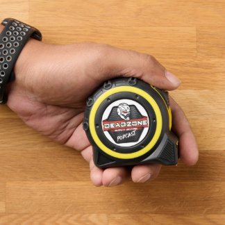 Deadzone the Podcast Tape Measure Maßband