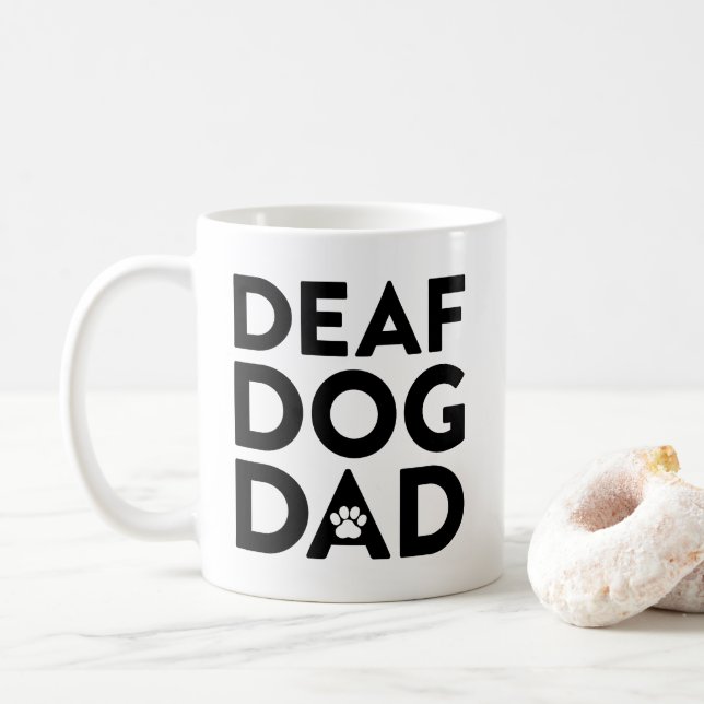 Deaf Dog Vater Kaffeetasse (Mit Donut)