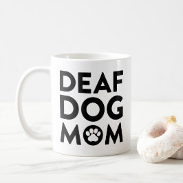 Deaf Hund Mama Kaffeetasse