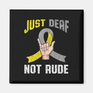 Deaf Not Rude Apparel Awareness Asl Language Fun G Magnet