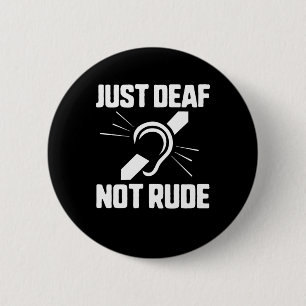 Deaf Not Rude Deaf Awareness Yellow Ribbon Asl Lan Button
