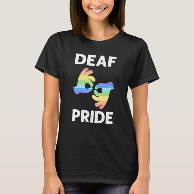 Deaf Pride ASL Awareness Hand Sign Language Deaf P T-Shirt (Vorderseite)