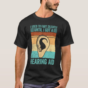 Deaf Pride ASL Furz still bis ich eine Anhörung Go T-Shirt