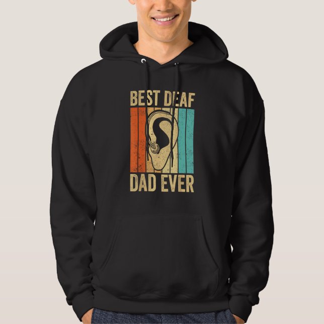 Deaf Pride ASL Sign Language Best Deaf Dad Ever Hoodie (Vorderseite)