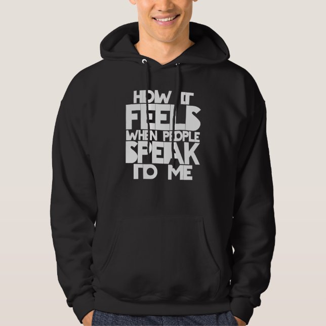 Deaf Pride ASL Sign Language How It Feels When Peo Hoodie (Vorderseite)
