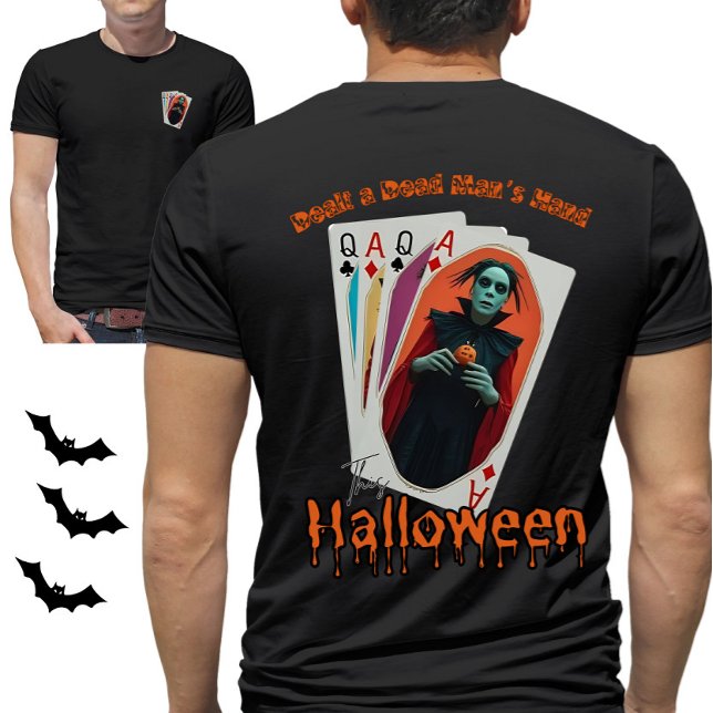 Dealt a Dead Man's Hand Dieses Halloween-Poker The T-Shirt (Von Creator hochgeladen)