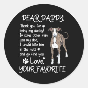 Dear Daddy Greyhound Dog Dad Father's Day  Runder Aufkleber