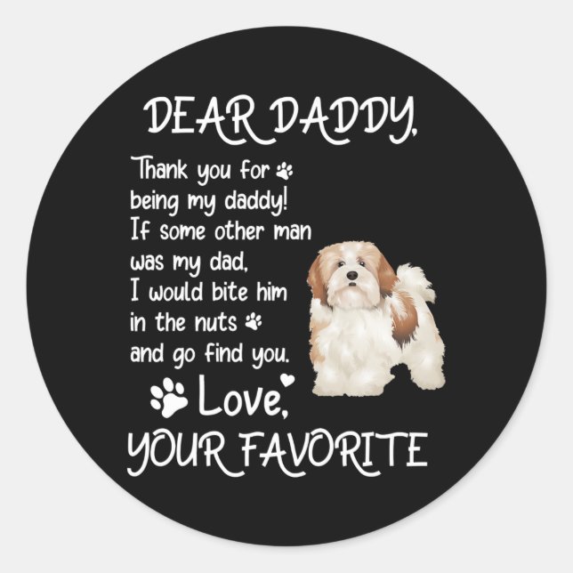 Dear Daddy Lhasa Apso Dog Dad Father's Day  Runder Aufkleber (Vorderseite)