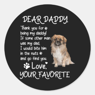 Dear Daddy Tibetan Spaniel Dog Dad Father's Day  Runder Aufkleber