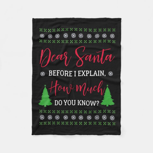 Dear Santa Before I Explain - Humorous Christmas T Fleecedecke (Vorderseite)