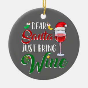DEAR SANTA BRING "WEIN" KERAMIK ORNAMENT