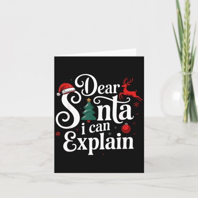 Dear Santa Can Explain Funny Christmas Kids Adults Karte (Vorderseite)
