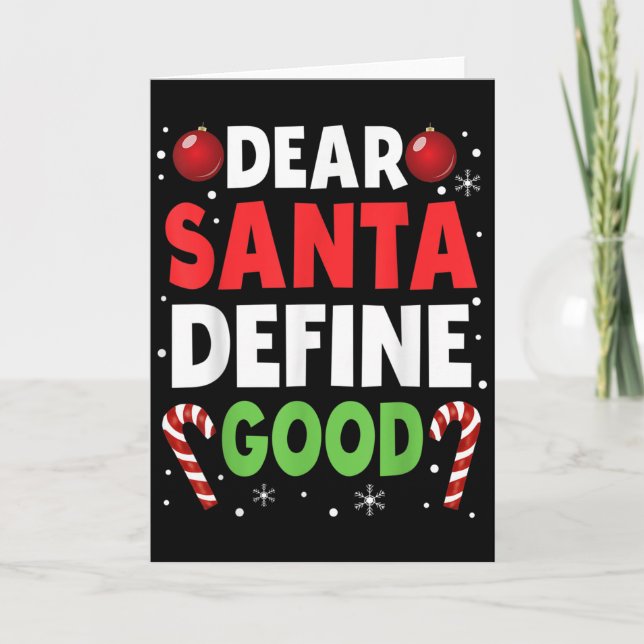Dear Santa Define Good Christmas Naughty Pajama Ma Karte (Vorderseite)