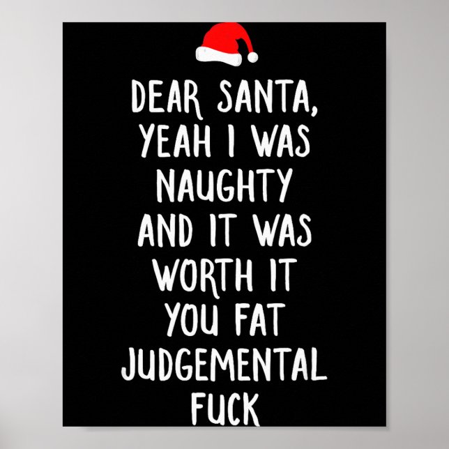 Dear Santa Funny Inappropriate Christmas  Poster (Vorne)