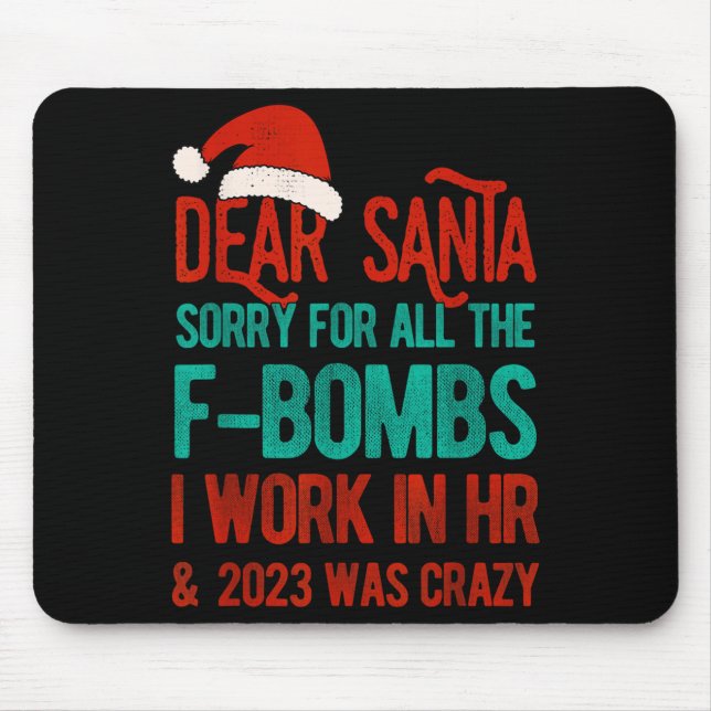 Dear Santa Human Resources Funny Hr Christmas 2023 Mousepad (Vorne)
