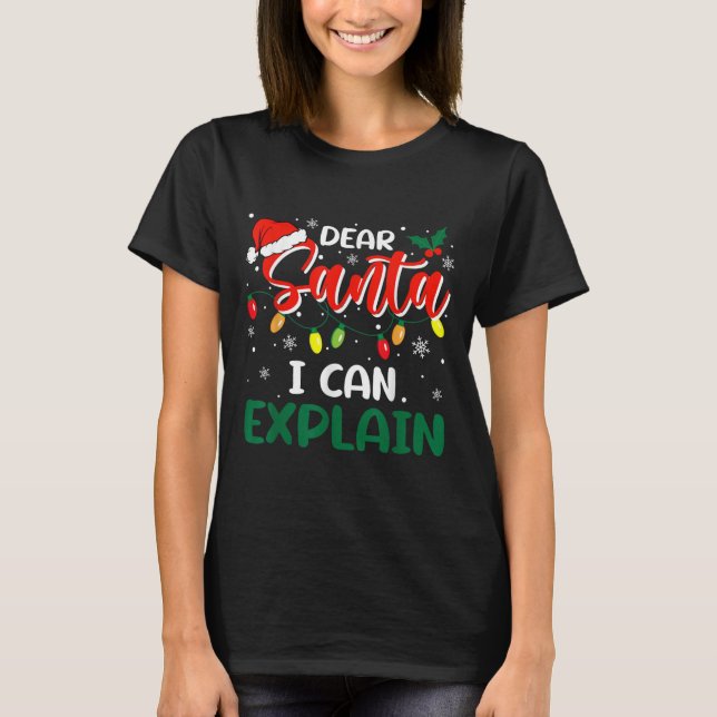 Dear Santa I Can Explain Christmas Family Matching T-Shirt (Vorderseite)