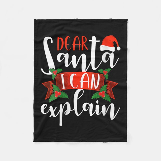 Dear Santa I Can Explain Funny Christmas Decoratio Fleecedecke (Vorderseite)