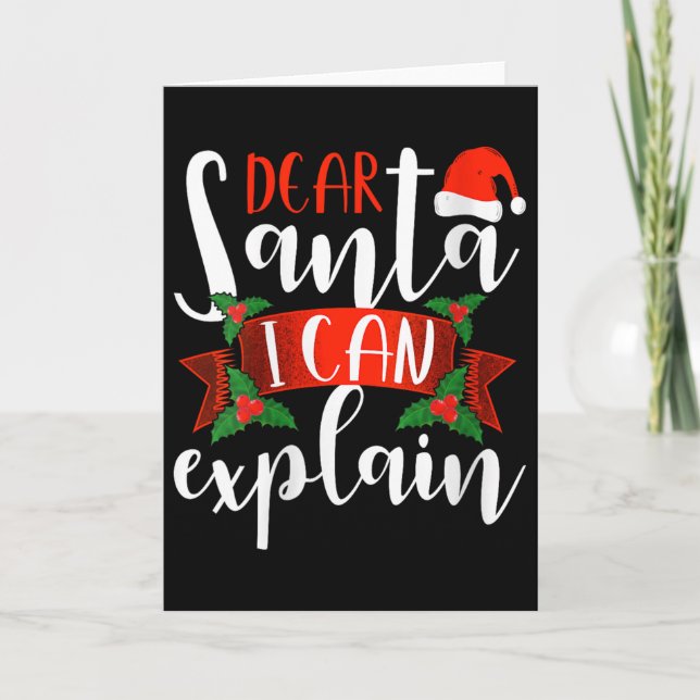 Dear Santa I Can Explain Funny Christmas Decoratio Karte (Vorderseite)