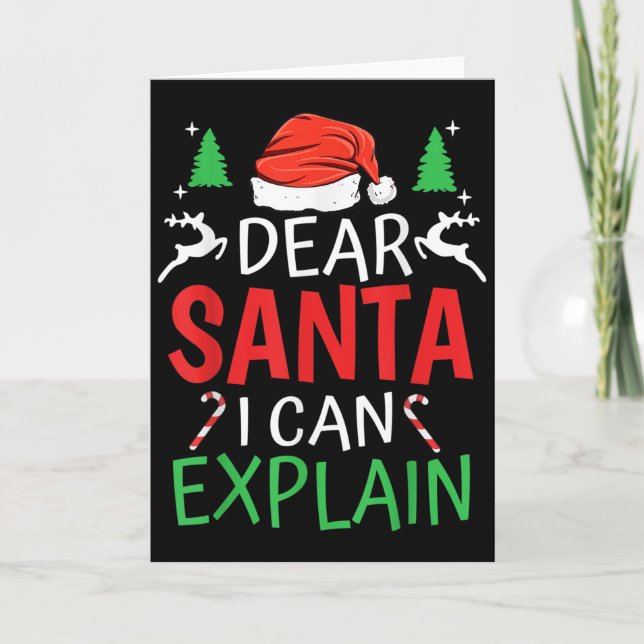 Dear Santa I Can Explain Funny Christmas Joke Humo Karte (Vorderseite)