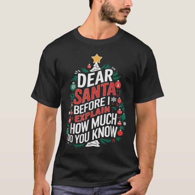 Dear Santa I Can Explain Funny Christmas Pjs Tree  T-Shirt (Vorderseite)