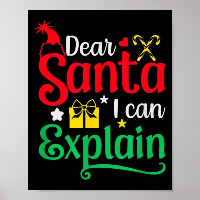 Dear Santa I Can Explain Funny Christmas  Poster (Vorne)