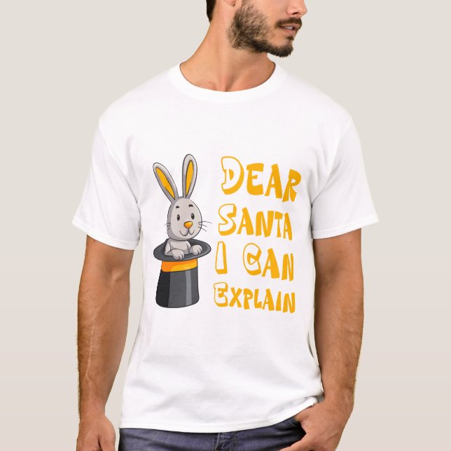 "Dear Santa I Can Explain" Funny Christmas Rabbit  T-Shirt (Vorderseite)
