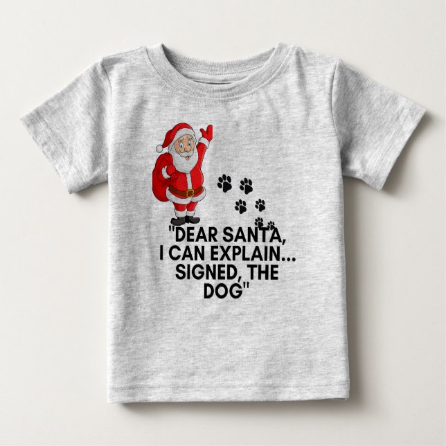 Dear Santa I Can Explain Funny Dog Christmas Mug Baby T-shirt (Vorderseite)