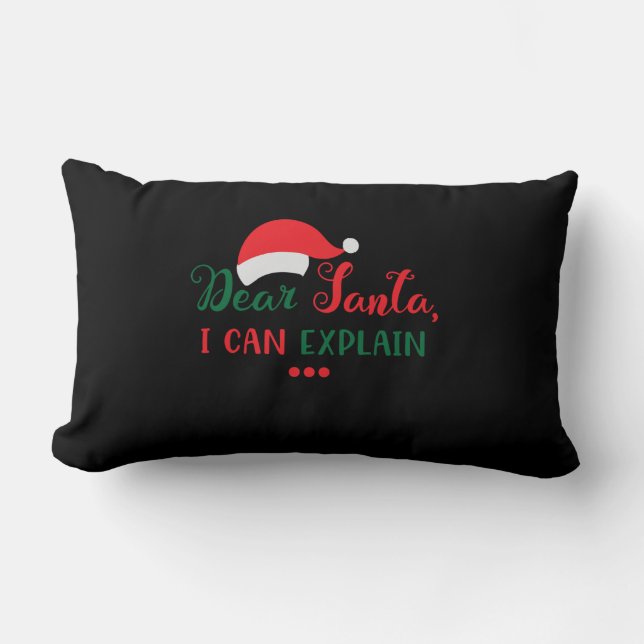 Dear Santa, I can explain Lendenkissen (Vorderseite)