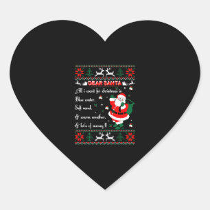 Dear Santa I Want For Christmas Lot of Money Ugly Herz-Aufkleber