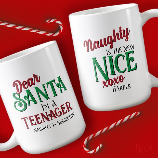 Dear Santa I'm A Teenager Naughty is the New Nice Kaffeetasse (Von Creator hochgeladen)