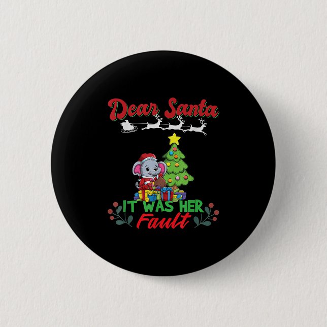 Dear Santa It Was Her Fault Siblings Matching Xmas Button (Vorderseite)