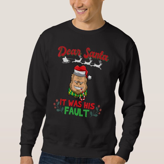 Dear Santa It Was His Fault Siblings Matching Xmas Sweatshirt (Vorderseite)