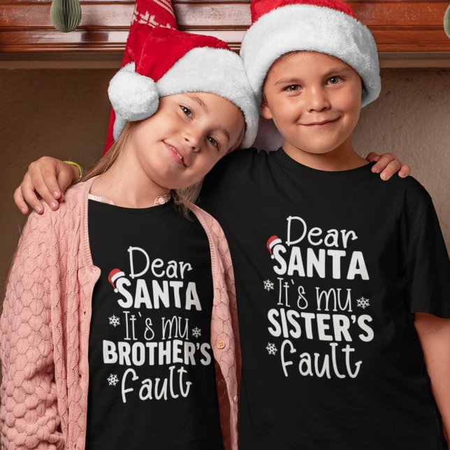 Dear Santa It's my Brother's Fault T-Shirt (Von Creator hochgeladen)