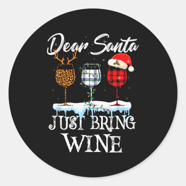 Dear Santa Just Bring Wine Christmas Pajama Costum Runder Aufkleber (Vorderseite)