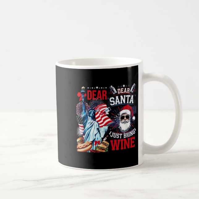 Dear Santa Just Bring Wine For Christmas  Kaffeetasse (Rechts)