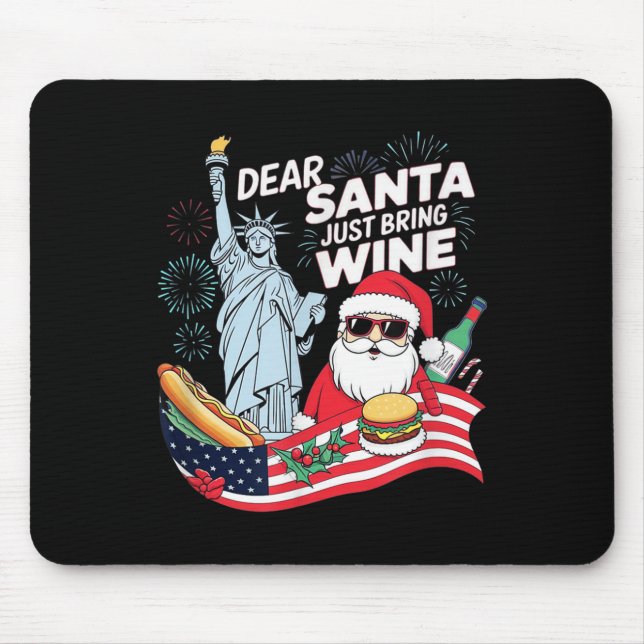 Dear Santa Just Bring Wine For Christmas  Mousepad (Vorne)