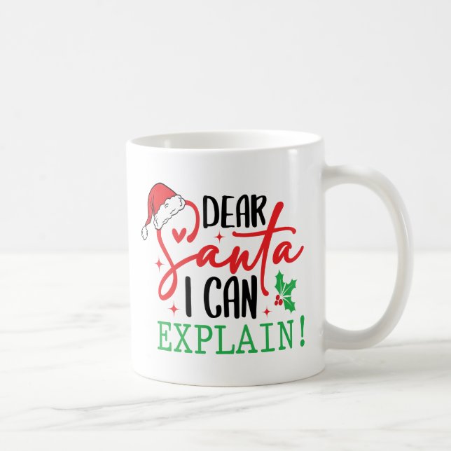 Dear Santa Mug – Funny Christmas Coffee Mug Kaffeetasse (Rechts)