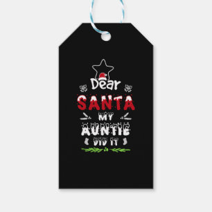 Dear Santa My Auntie Did It, Family Christmas Gift Geschenkanhänger